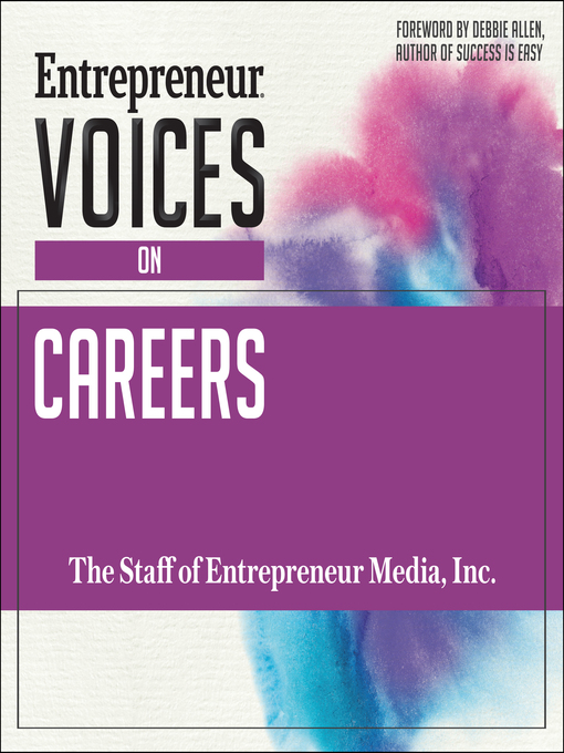 Title details for Entrepreneur Voices on Careers by The Staff of Entrepreneur Media, Inc. - Available